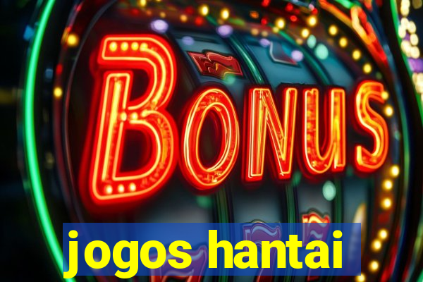 jogos hantai